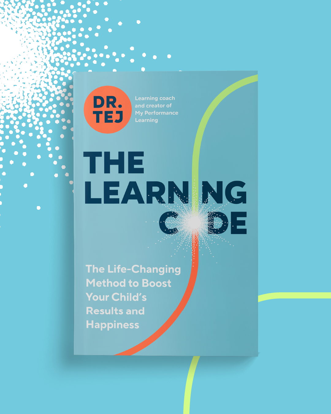 The Learning Code by Dr Tej — book cover